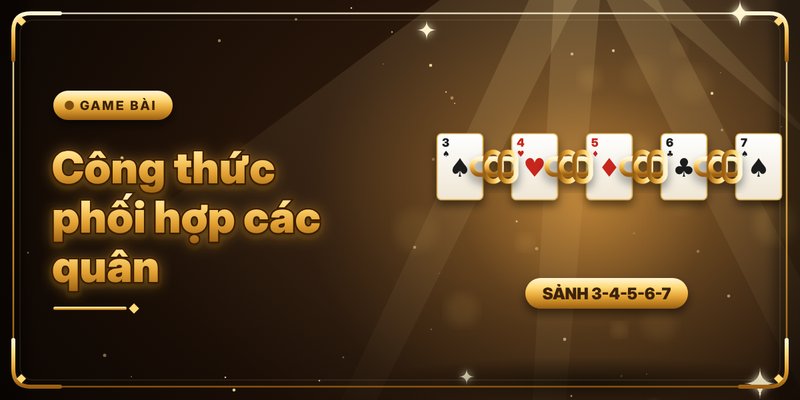 Game Đánh Bài Tiến Lên Đổi Thưởng - Công Thức Đọc Vị Hay 3 Công thức phối hợp các quân